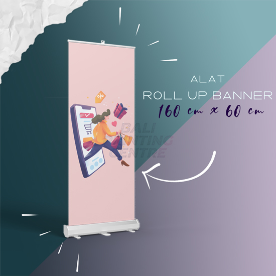 Alat Roll Up 60 X 160 (PROMO HARI KEMERDEKAAN)