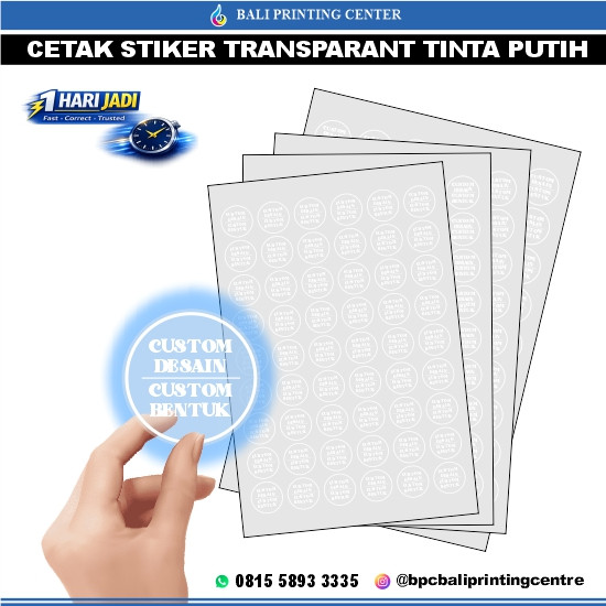 Cetak Stiker Transparant Tinta Putih A3+